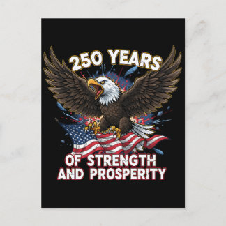 250 Years of Strength Eagle Patriotic Postcard