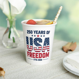 250 Years Of USA Freedom 1776 2026 Patriotic Paper Cups
