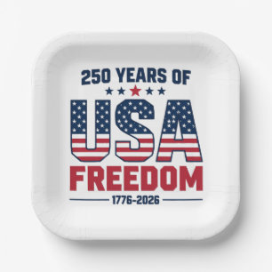 250 Years Of USA Freedom 1776 2026 Patriotic  Paper Plate