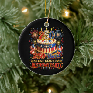 250 years one giant birthday 250 anniversary usa ceramic tree decoration