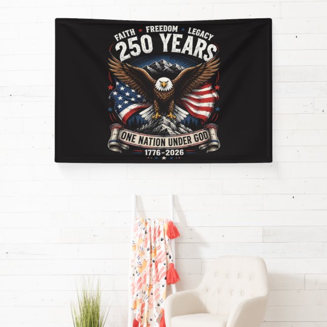 250 Years One Nation Under God Eagle Banner (Insitu)