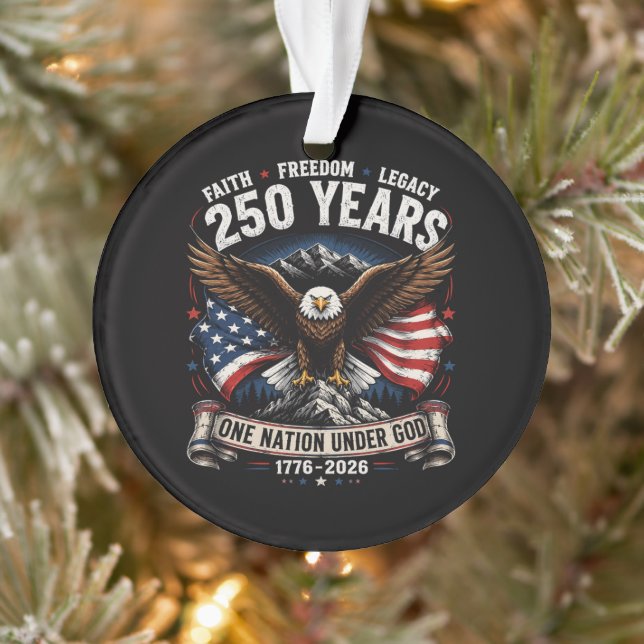 250 Years One Nation Under God Eagle Ornament (Tree)