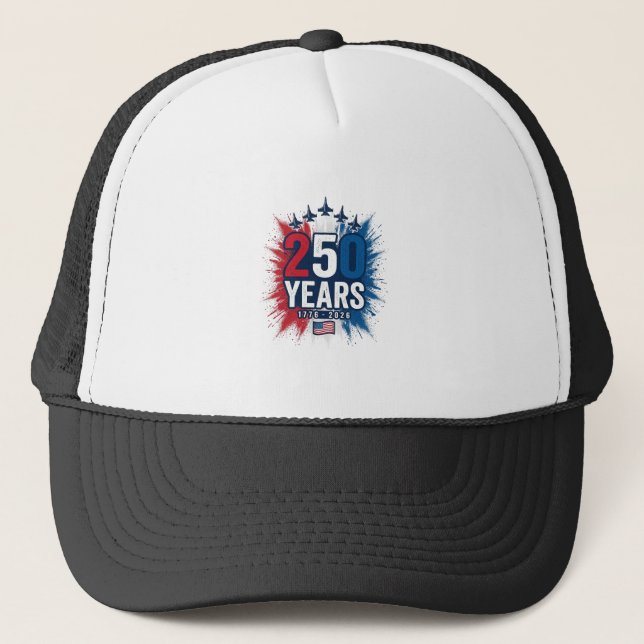250 Years Patriotic Jets Anniversary Vector Design Trucker Hat (Front)