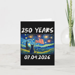 250 Years Starry Night Cat 4th of July 250th Card