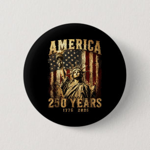 250 Years Statue of Liberty 250th Anniversary 4th 6 Cm Round Badge