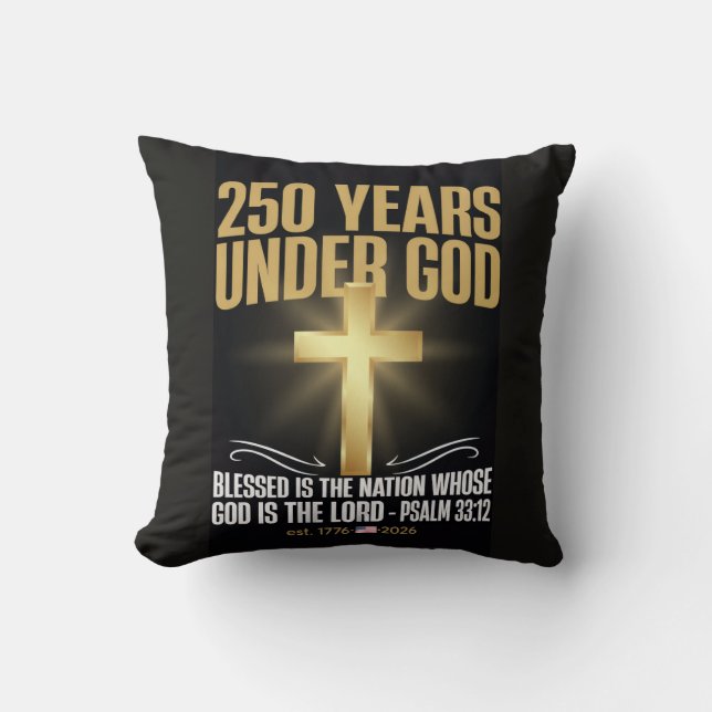 250 Years Under God Cushion (Front)