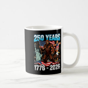 250 years usa 1776 2026 patriotic freedom bigfoot coffee mug