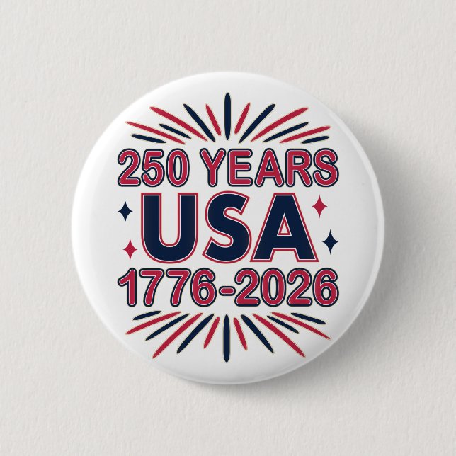 250 Years USA | 1776–2026 Semiquincentennial 6 Cm Round Badge (Front)