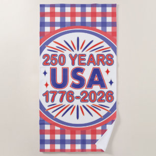250 Years USA 1776–2026 Semiquincentennial Beach Towel