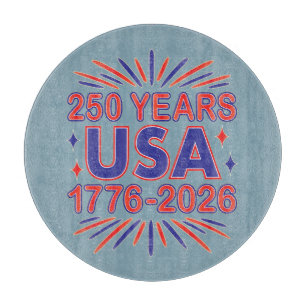 250 Years USA 1776–2026 Semiquincentennial Cutting Board
