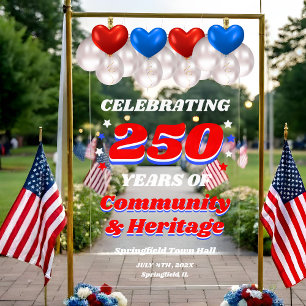 250 Years USA Community Celebration Welcome Acrylic Sign