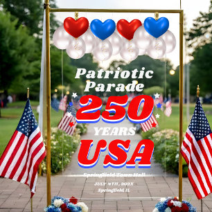 250 Years USA Patriotic Parade Welcome Acrylic Sign