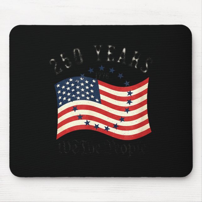 250th american anniversary independence 250 years mouse pad (Front)