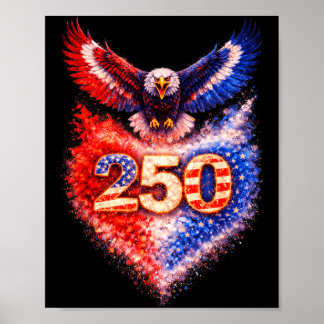 250th Anniversary 1776-2026 America Flag 4Th of Poster