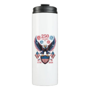 250th anniversary 250 years usa 1776 thermal tumbler