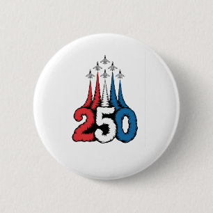 250th Anniversary 4th Of July Jet Patriotic   6 Cm Round Badge