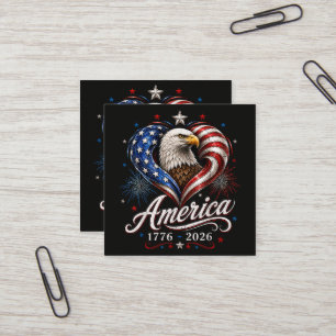 250th Anniversary America Flag Eagle 250 Years Square Business Card