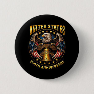 250th Anniversary Independence Day 1776 2026 6 Cm Round Badge
