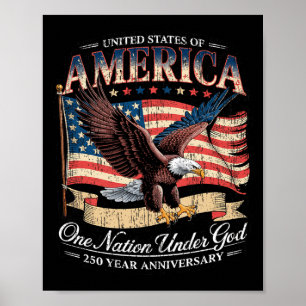 250th Anniversary Of Aamerica Usa Nation Under God Poster