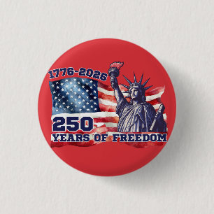 250th Anniversary of USA Flag Liberty Freedom 3 Cm Round Badge