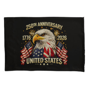 250th Anniversary United States 1776-2026 Pillowcase