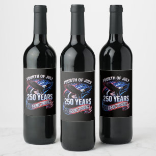 250th Anniversary USA 1776-2026 Patriotic American Wine Label