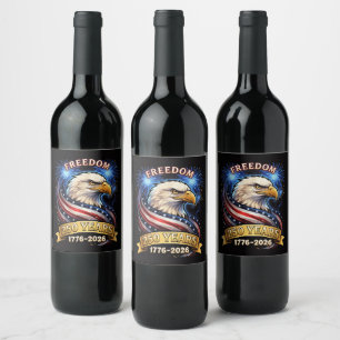 250th Anniversary USA 1776-2026 Patriotic American Wine Label