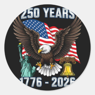 250th Anniversary Usa 250 Year America Patriotic 4 Classic Round Sticker