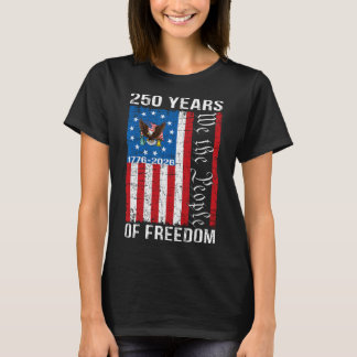 250th Anniversary Usa 250 Year America Patriotic 4 T-Shirt