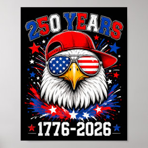 250th Anniversary Usa Boys Kids Eagle 250 Years Poster