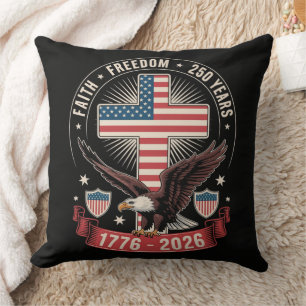 250th Anniversary USA Faith Freedom 4th of July Cushion