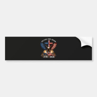 250th Anniversary USA Faith Freedom Bumper Sticker