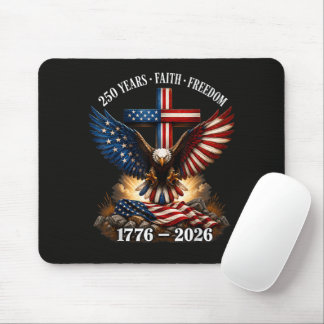 250th Anniversary USA Faith Freedom Mouse Pad