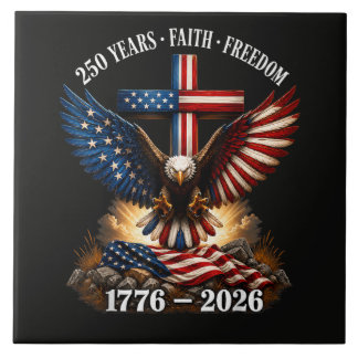 250th Anniversary USA Faith Freedom Tile