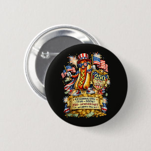 250th Anniversary USA Independence Celebration 6 Cm Round Badge