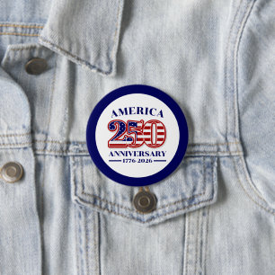 250th Anniversary USA Patriotic   1776–2026 7.5 Cm Round Badge