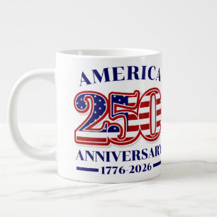 250th Anniversary USA Patriotic 1776–2026 Large Coffee Mug