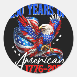 250th Anniversary Usa Patriotic Eagle 250 Years 4t Classic Round Sticker