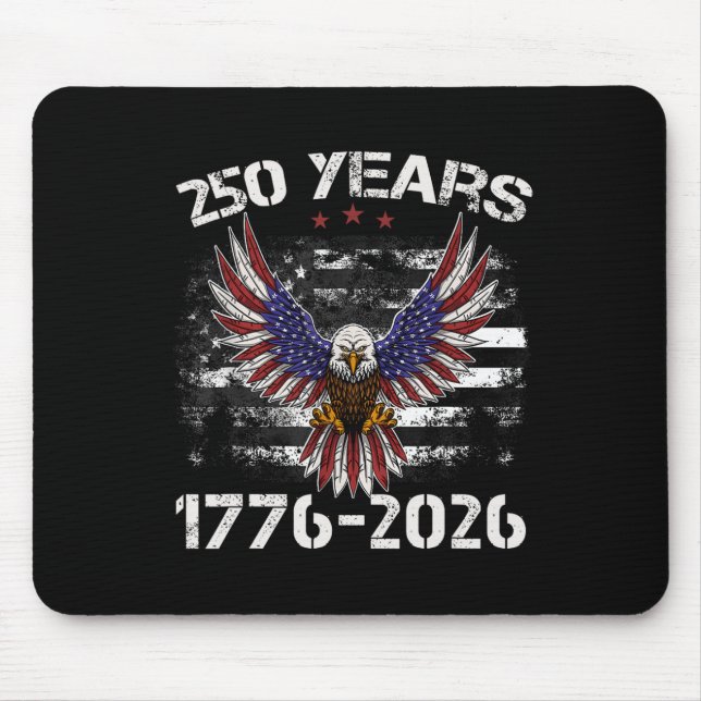 250th Anniversary Usa Patriotic Eagle 250 Years 4t Mouse Pad (Front)