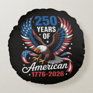 250th Anniversary USA Patriotic Eagle 250 Years Round Cushion