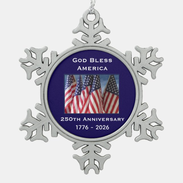 250th Anniversary USA Patriotic God Bless America  Snowflake Pewter Christmas Ornament (Front)