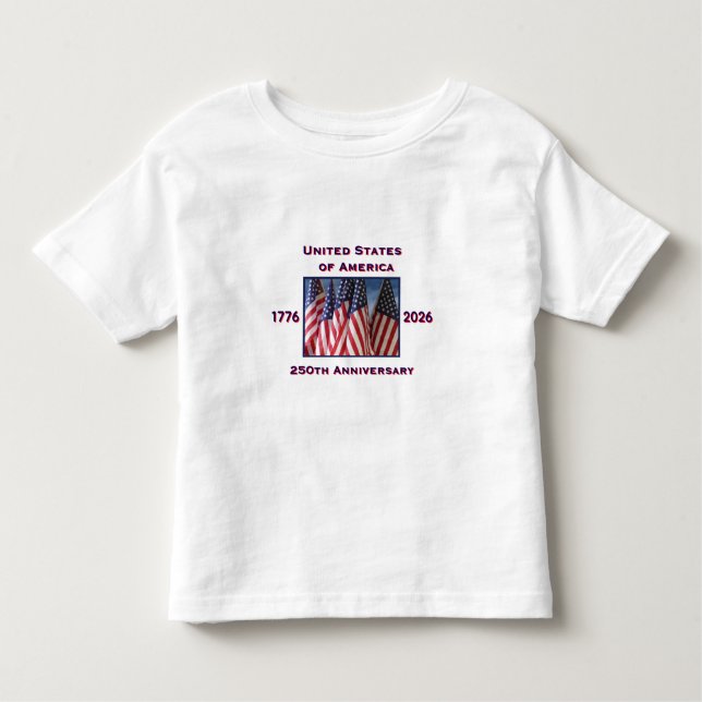 250th Anniversary USA Patriotic  Toddler T-Shirt (Front)