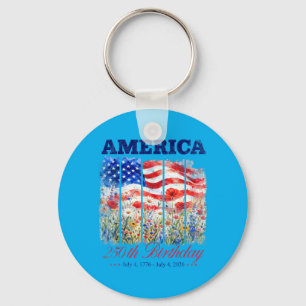 250th Birthday 250 Anniversary 250 Years Usa 4th Key Ring