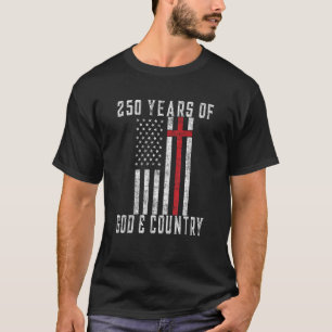 250th Birthday America Independence Day 1776 2026  T-Shirt