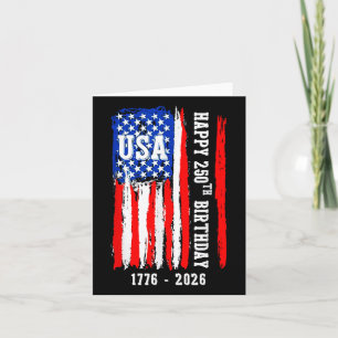 250th Birthday Usa, America Independence Day Card
