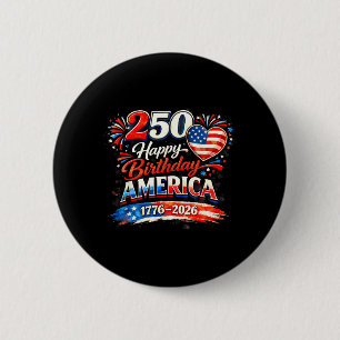 250th Birthday USA Flag Hearts Fireworks 4th of 6 Cm Round Badge