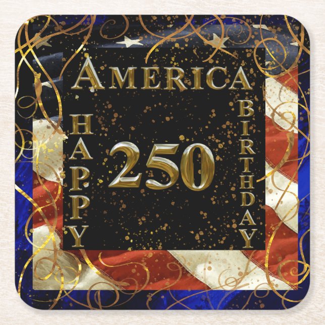 250th Happy Birthday America! Square Paper Coaster (Front)
