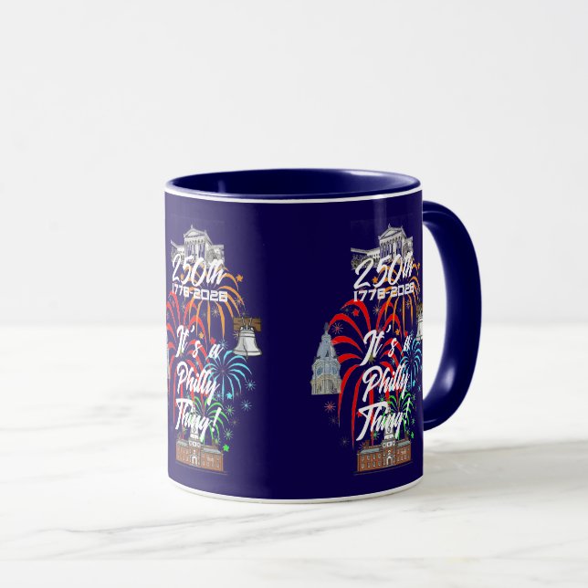 "250th It's a Philly Thing!" Mug (Front Right)