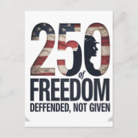 250th Of Freedom Defended Not Given Veteran