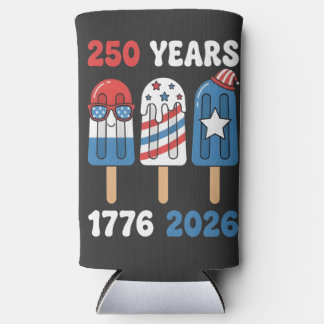 250th Years 1776 2026 4th July Ice Cream  Seltzer Can Cooler